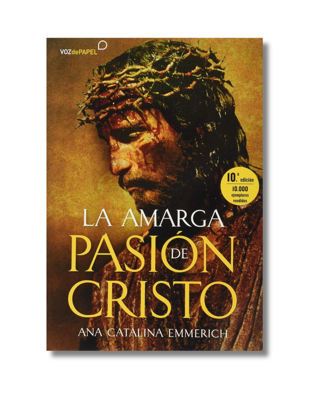 La Amarga Pasión de Cristo